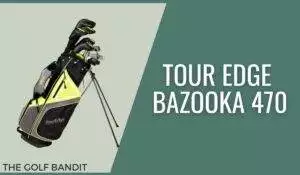 Tour Edge Bazooka 470